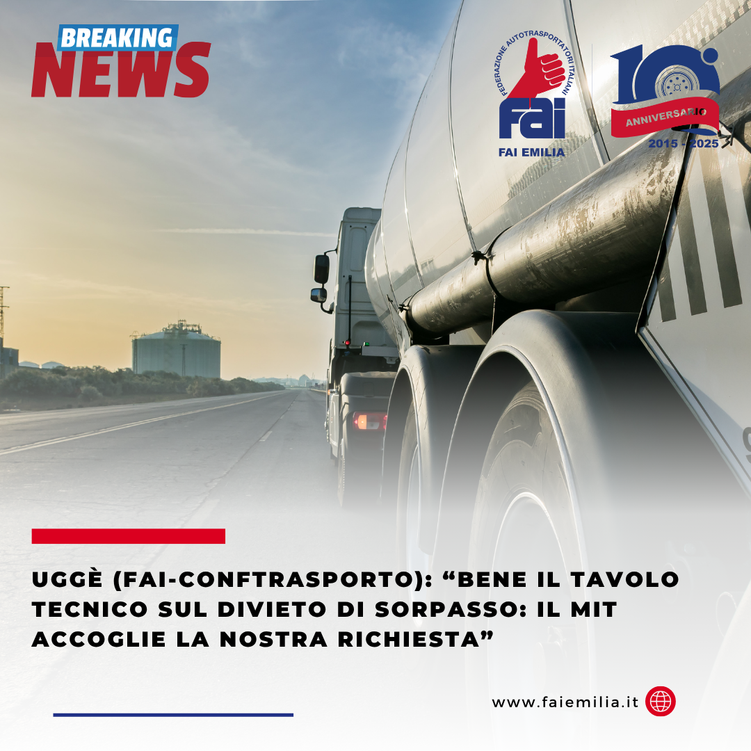 Uggè (FAI-Conftrasporto): “Bene il tavolo tecnico sul divieto di sorpasso: il MIT accoglie  la nostra richiesta”